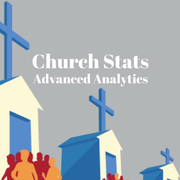 Church Stats Advanced Analytics for Measuring Church Success